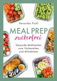 Meal Prep zuckerfrei (eBook, PDF)