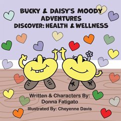 Bucky & Daisy's Moody Adventures - Discover - Fatigato, Donna