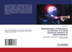 Marketization of Education in Pakistan: A Critical Discourse Analysis of Advertisements - Fatima, Rubab