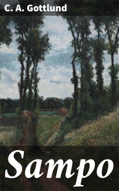 Sampo (eBook, ePUB) - Gottlund, C. A.