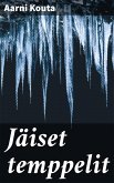 Jäiset temppelit (eBook, ePUB)