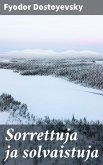 Sorrettuja ja solvaistuja (eBook, ePUB)