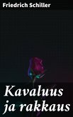 Kavaluus ja rakkaus (eBook, ePUB)