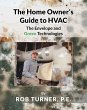 The Home Owner's Guide to HVAC (eBook,... - Bild 1