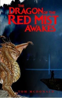 The Dragon of the Red Mist Awakes (eBook, ePUB) - Mcdonald, Tom