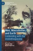 Men, Masculinities, and Earth (eBook, PDF)