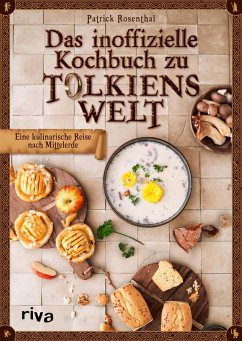 Das inoffizielle Kochbuch zu Tolkiens Welt (eBook, ePUB) - Rosenthal, Patrick
