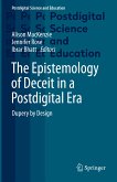 The Epistemology of Deceit in a Postdigital Era (eBook, PDF)