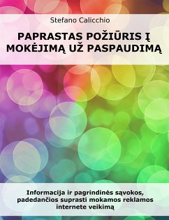 Paprastas požiūris į mokėjimą už paspaudimą (eBook, ePUB) - Calicchio, Stefano