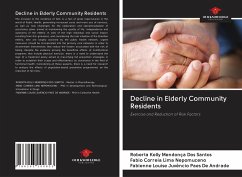 Decline in Elderly Community Residents - Santos, Roberta Kelly Mendonça Dos; Nepomuceno, Fabio Correia Lima; Andrade, Fabienne Louise Juvêncio Paes de