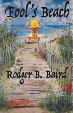 Fool's Beach - Baird, Rodger B.
