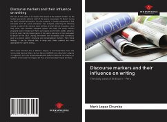 Discourse markers and their influence on writing - Lopez Chumbe, Mark