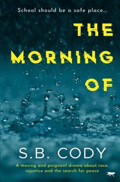 The Morning Of - Cody, S. B.