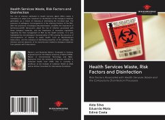 Health Services Waste, Risk Factors and Disinfection - Silva, Aída; Mota, Eduardo; Costa, Ediná