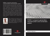 PGEN++ program generation, reconstruction and conversion system