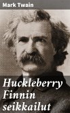 Huckleberry Finnin seikkailut (eBook, ePUB)