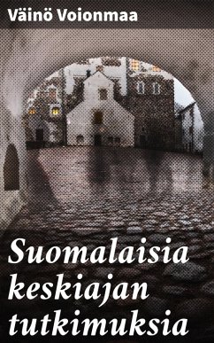 Cover Suomalaisia keskiajan tutkimuksia (eBook, ePUB)