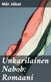 Unkarilainen Nabob: Romaani (eBook, ePUB)