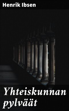 Cover Yhteiskunnan pylväät (eBook, ePUB)