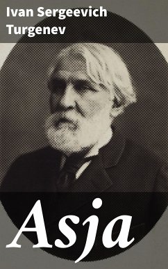 Asja (eBook, ePUB) - Turgenev, Ivan Sergeevich