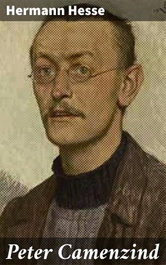 Peter Camenzind (eBook, ePUB) - Hesse, Hermann