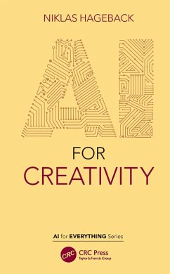 AI for Creativity (eBook, PDF) - Hageback, Niklas