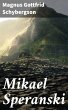 Mikael Speranski (eBook, ePUB) - Bild 1