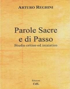 Parole Sacre di Passo (eBook, ePUB) - Reghini, Arturo