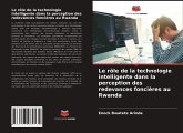 Le rôle de la technologie intelligente dans la perception des redevances foncières au Rwanda