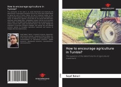 How to encourage agriculture in Tunisia? - Bakari, Sayef