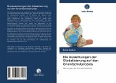 Die Auswirkungen der Globalisierung auf den Grundschulprozess Die Auswirkungen der Globalisierung auf den Grundschulprozess
