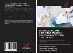 Cover ECHOKARDIOGRAM; PREDYKTOR ZABURZE¿ HEMODYNAMICZNYCH W ZNIECZULENIU