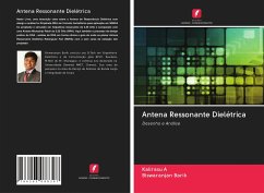Antena Ressonante Dielétrica - A, Kalirasu; Barik, Biswaranjan