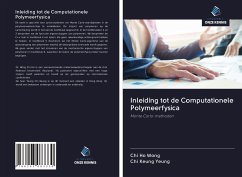 Inleiding tot de Computationele Polymeerfysica - Wong, Chi Ho; Yeung, Chi Keung