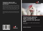Valutazione igienica delle condizioni di allevamento dei giovani polli