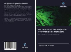 De constructie van toespraken over medicinale marihuana - P. D. Rocha, João Victor