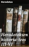 Herodotoksen historia-teos III-VI (eBook, ePUB)