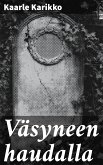 Väsyneen haudalla (eBook, ePUB)