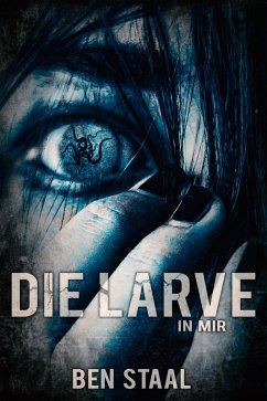 Cover Die Larve in mir (eBook, ePUB)