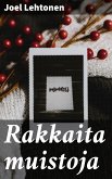 Rakkaita muistoja (eBook, ePUB)