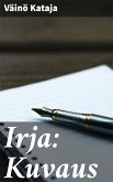 Irja: Kuvaus (eBook, ePUB)