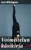 Voimistelun käsikirja (eBook, ePUB)