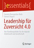Leadership für Zuversicht 4.0 (eBook, PDF)