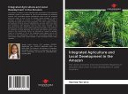 Integrated Agriculture and Local Development in the Amazon