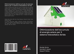 Ottimizzazione dell'accumulo di energia solare per il sistema fotovoltaico ibrido - Sinha, Shailja; Jasial, Sumeet S; Sinha, Gopal P