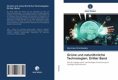 Grüne und naturähnliche Technologien. Dritter Band - Krichevsky, German