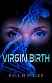 Virgin Birth (eBook, ePUB)