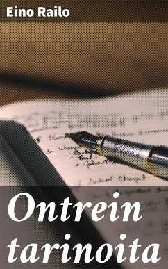 Ontrein tarinoita (eBook, ePUB) - Railo, Eino