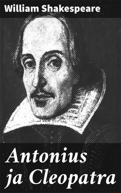 Antonius ja Cleopatra (eBook, ePUB) - Shakespeare, William