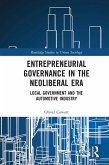 Entrepreneurial Governance in the Neoliberal Era (eBook, ePUB)